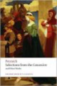 Selections from the "Canzoniere" and Other Works