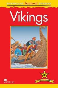 Macmillan Factual Readers. Vikings