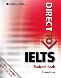 Direct to IELTS. Student's Book without Key with Webcode