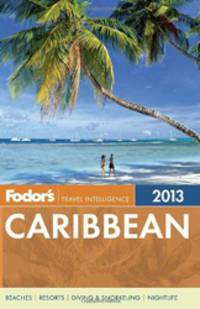 Fodor's Caribbean 2013