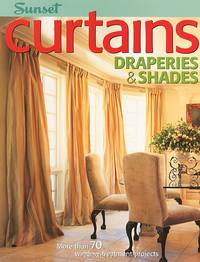 Curtains: Draperies and Shades
