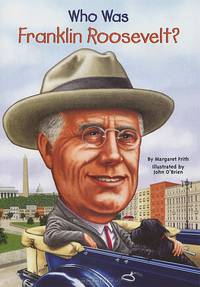 Who Was Franklin Roosevelt?