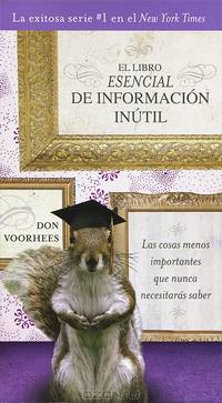 El Libro Esencial de Informacion inutil