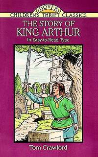 The Story of King Arthur