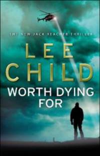Worth Dying For / То, ради чего стоит умереть
