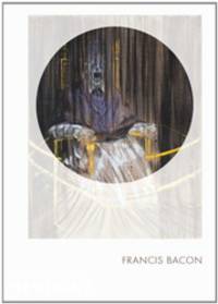 Francis Bacon. Phaidon Focus