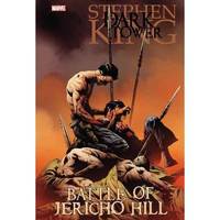 Dark Tower: Battle of Jericho Hill