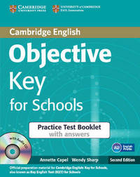 Objective Key for Schools Practice. Test Booklet with Answers (+ Audio CD)