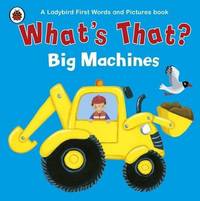 What's That? Big Machines