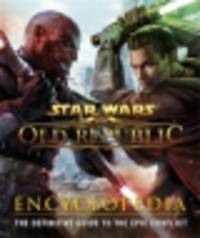 Star Wars: The Old Republic Encyclopedia