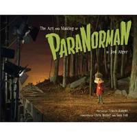 Art and Making of ParaNorman