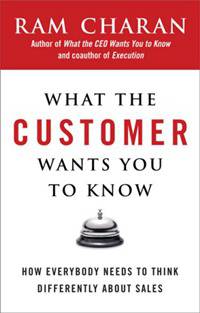 What the Customer Wants you to Know