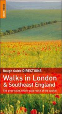 Rough Guide To Walks In London and Southeast England
