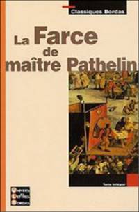 La Farce de maitre Pathelin