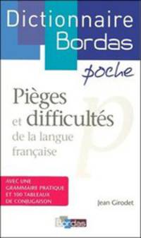 Dictionnaire des pieges et difficultes de la langue francaise Poche
