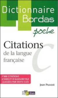 Dictionnaire des citations de la langue francaise Poche