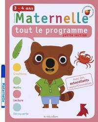 Maternelle, tout le programme. Petite section: 3-4 ans