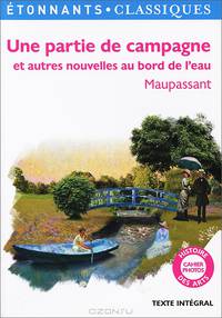 Une partie de campagne et autres nouvelles au bord de l