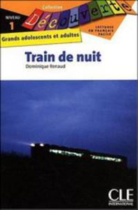 Decouverte 1. Train De Nuit