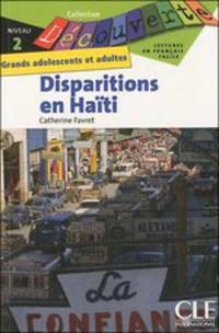 Decouverte 2. Disparitions En Haiti