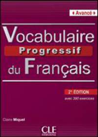 Progressif Du Francais. Niveau Avance. Nouvelle Edition + CD