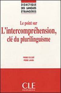 Le point sur L'intercomprehension, cle du plurilinguisme