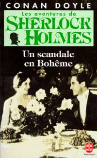Aventures de Sherlock Holmes . Un scandale en Boheme