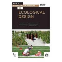 Basics Landscape Architecture 02: Ecological Design