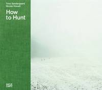 How to Hunt