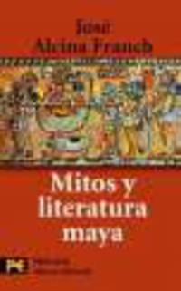 Mitos y literatura maya