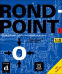 Rond-Point. Niveau 1. Livre d''eleve
