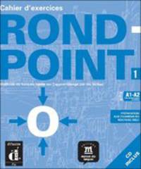 Rond-Point. Niveau 1. Cahier d''exercices
