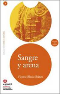 Leer en Espanol 4. Sangre Y Arena