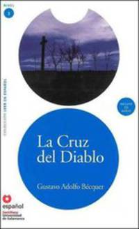 Leer en Espanol 3. La Cruz Del Diablo + CD