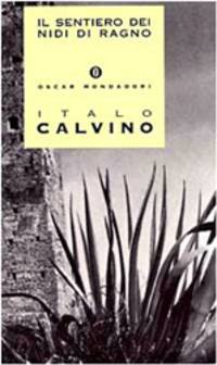 Il sentiero dei nidi di ragno
