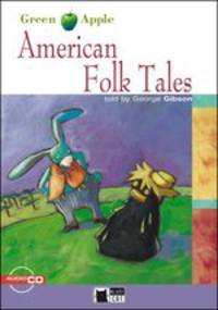 Green Apple 1. American Folk Tales + AudioCD