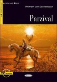 Lesen und Uben B1. Parzival + CD
