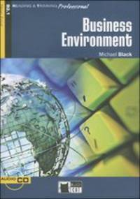 Reading and Training Professional 4. Business Environment + CD