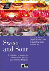 Interact with literature. Sweet and Sour + CD