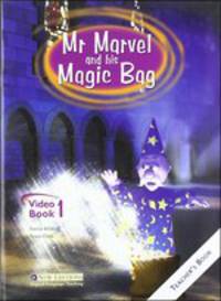 Mr Marvel and His Magic Bag. Video book 2. Teacher's Book
