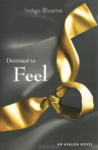 Destined to Feel