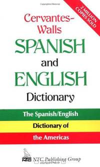 Cervantes-Walls Spanish And English Dictionary
