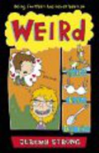 Weird