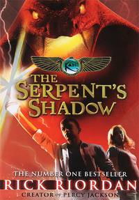 Kane Chronicles. Serpent's Shadow