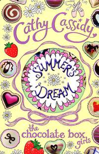 Chocolate Box Girls. Summer's Dream