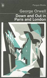 Down and Out in Paris and London