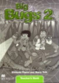 Big Bugs 2. Teacher's Book