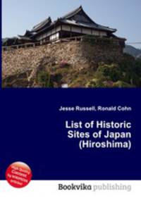 List of Historic Sites of Japan (Hiroshima)