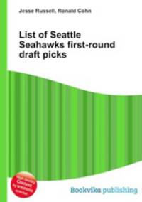 List of Seattle Seahawks first-round draft picks