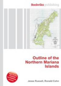 Outline of the Northern Mariana Islands